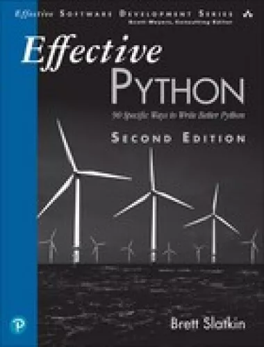 Effective Python : 90 specific ways to write better Python