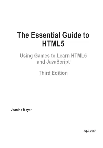The Essential Guide to HTML5: Using Games to Learn HTML5 and JavaScript