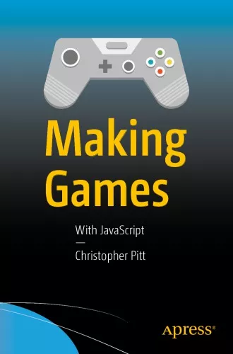 Making Games With JavaScript