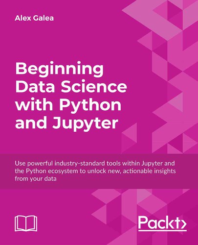 Beginning Data Analysis with Python And Jupyter