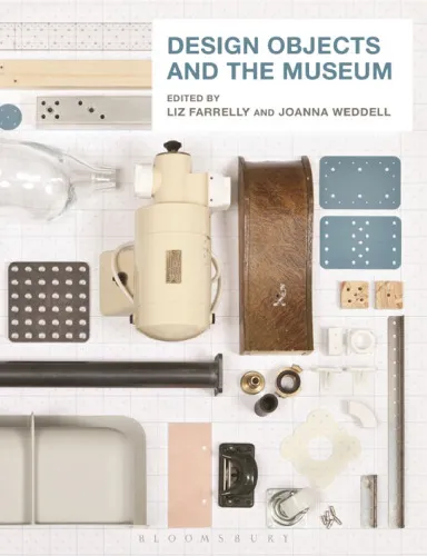 Design Objects and The Museum