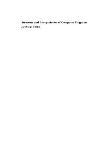 Structure and Interpreations of Programs: JavaScript Edition
