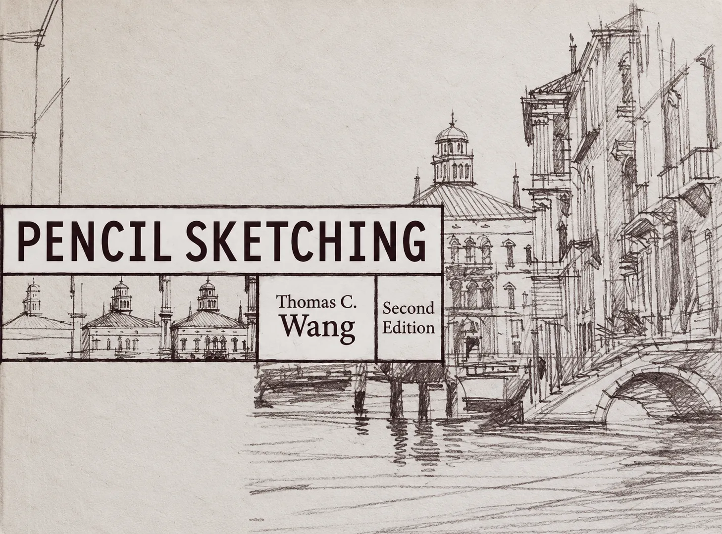 Pencil Sketching, 2nd Edition