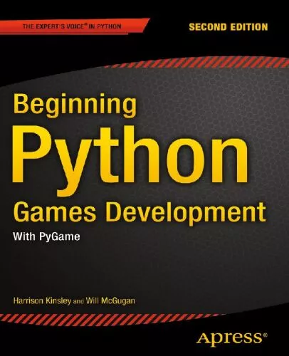 Beginning Python games development : with PyGame