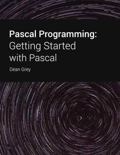 Pascal programming: Getting Started with Pascal
