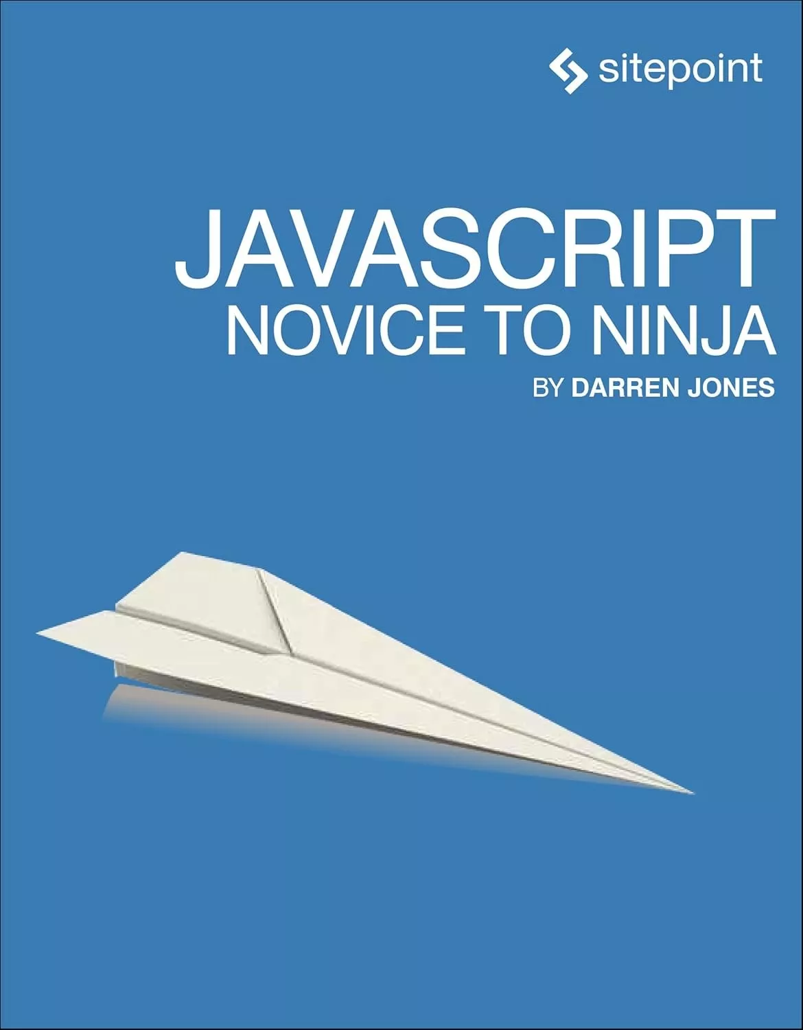 JavaScript Novice to Ninja