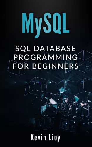 MYSQL: SQL Database Programming for Beginners