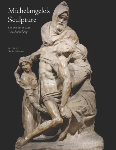 Michelangelo’s Sculpture Selected Essays
