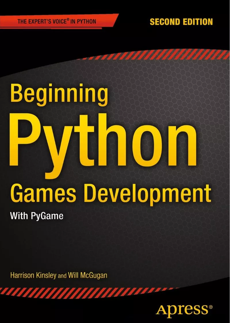 Beginning Python Games Development with Pygame