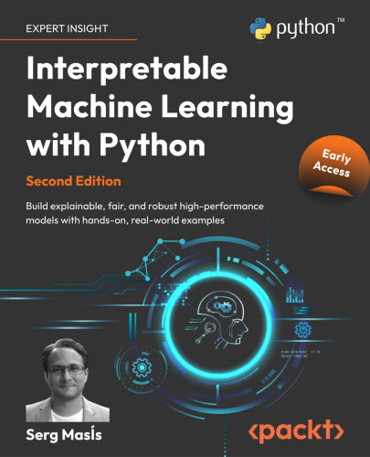 Interpretable Machine Learning with Python