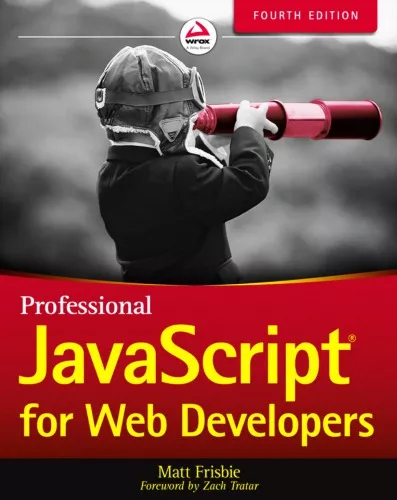 Professional JavaScript® for Web Developers