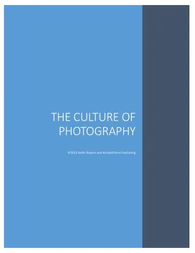 The Culture of Photography