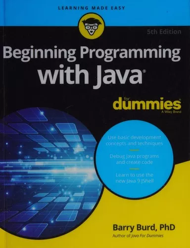 Beginning Programming with Java For Dummies