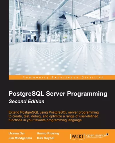 PostgreSQL Server Programming - Second Edition