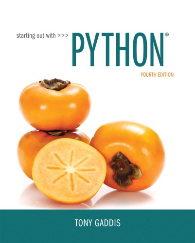 Starting Out with Python, 4th Edition