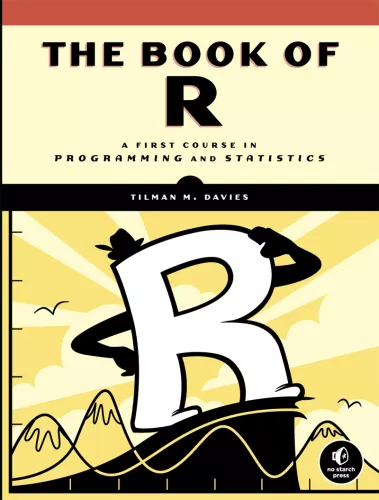 The Book of R: A First Course in Programming and Statistics